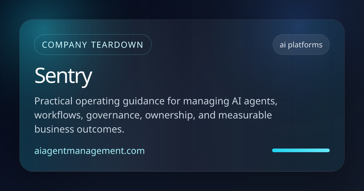 Sentry | AI Agent Management | AI Agent Management